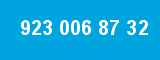 923 006 87 32